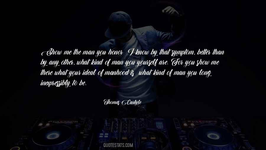 Man For Me Quotes #122967