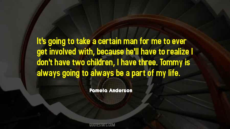 Man For Me Quotes #554292