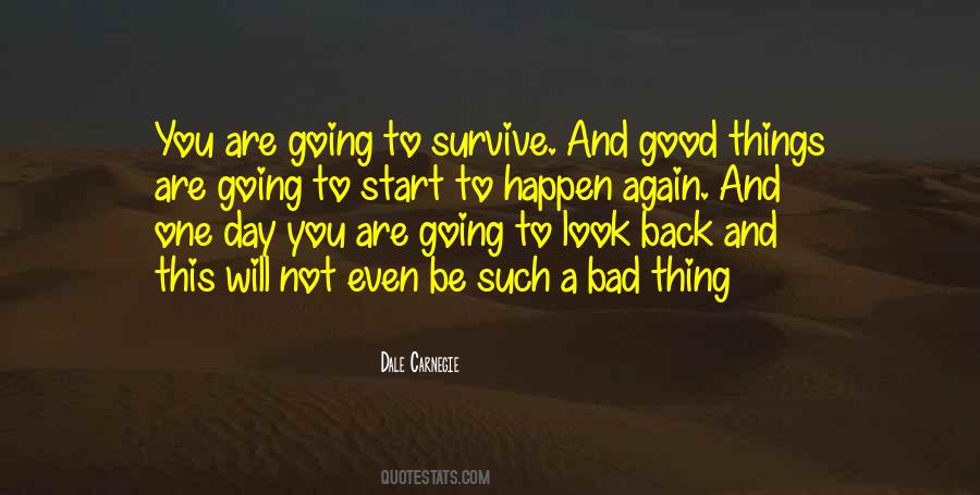 One Day You Will Look Back Quotes #1149322