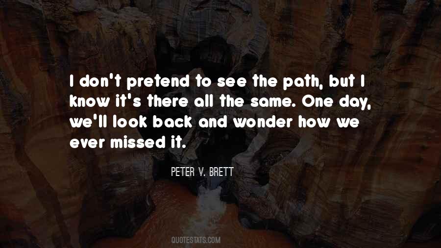 One Day You Will Look Back Quotes #170329