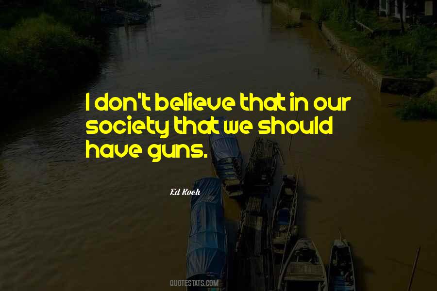 Quotes About Guns #1737149