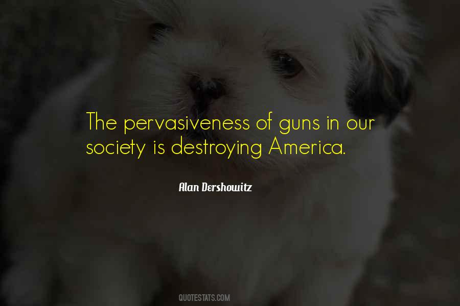 Quotes About Guns #1742911