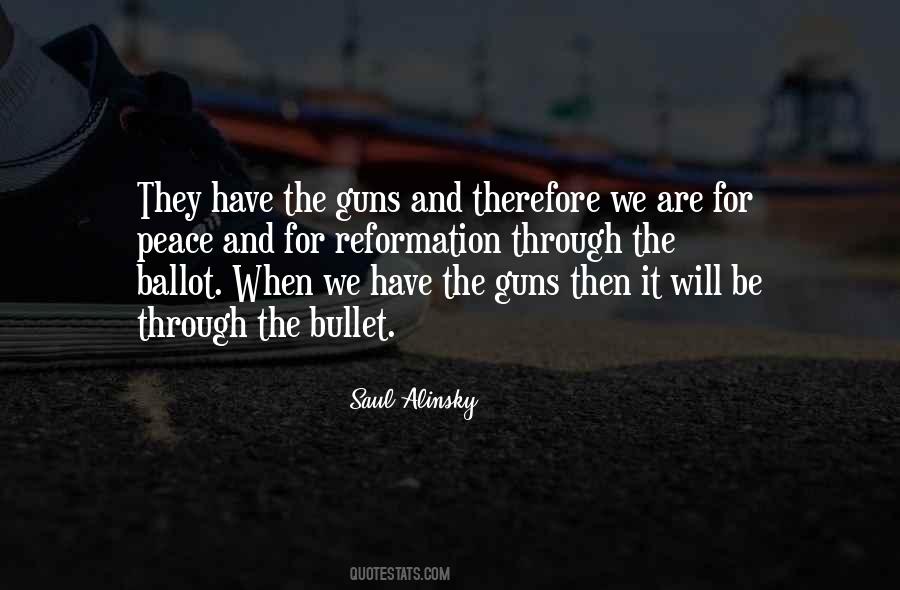 Quotes About Guns #1761428