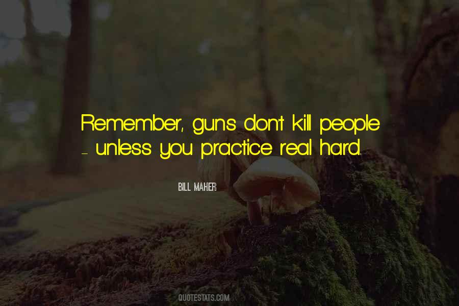 Quotes About Guns #1792175