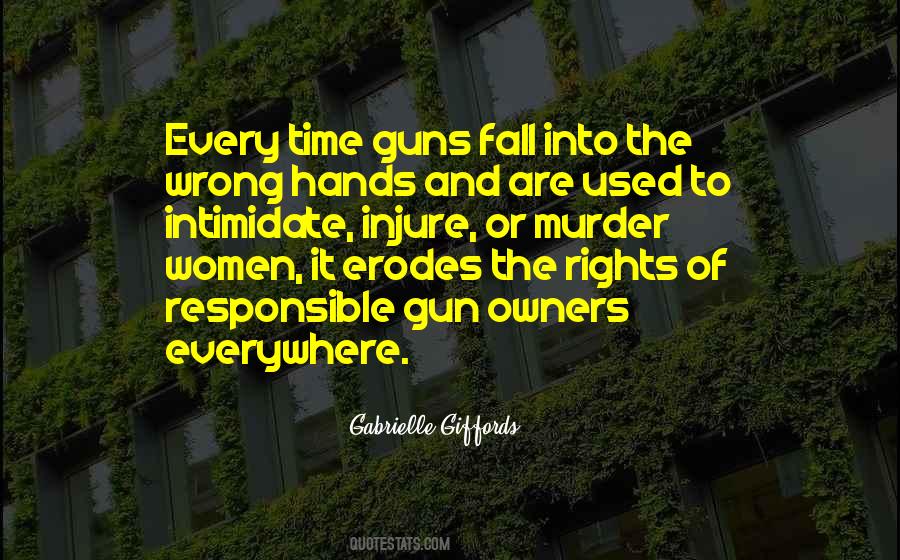 Quotes About Guns #1804223