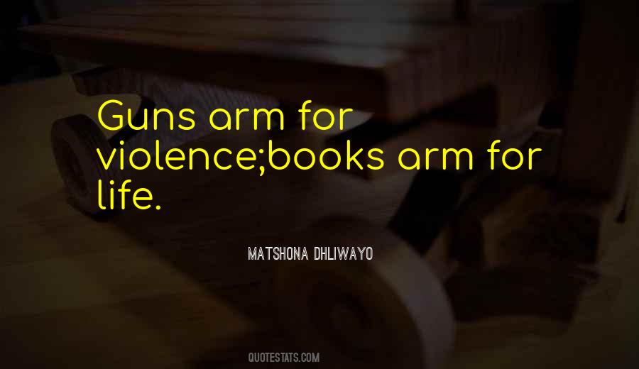 Quotes About Guns #1815607
