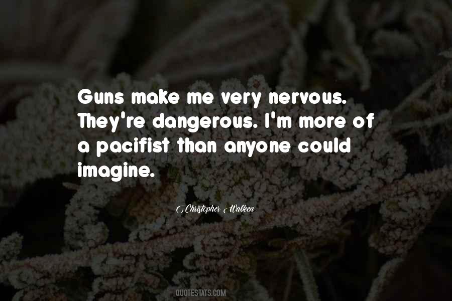 Quotes About Guns #1821832