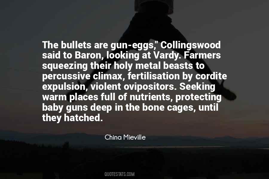 Quotes About Guns #1829326