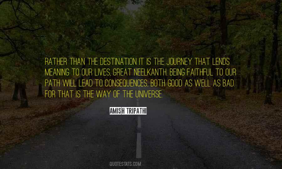 Quotes About Journey Destination #157830
