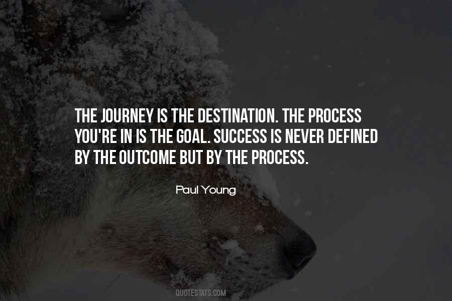 Quotes About Journey Destination #252869
