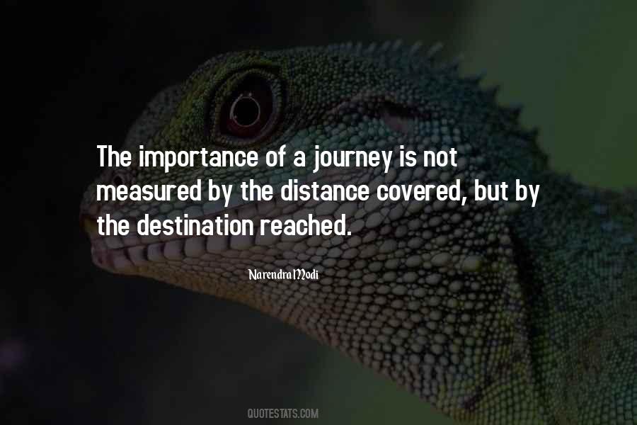 Quotes About Journey Destination #381655
