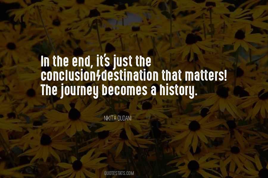 Quotes About Journey Destination #492401