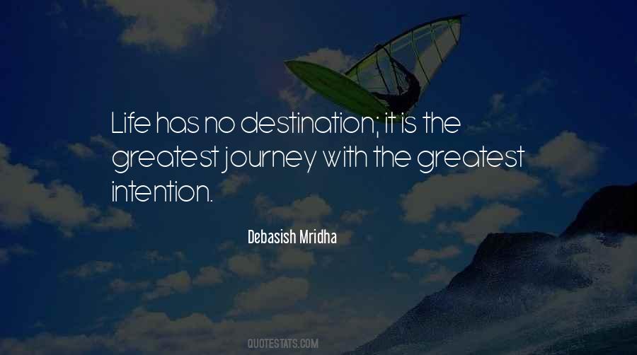 Quotes About Journey Destination #609161