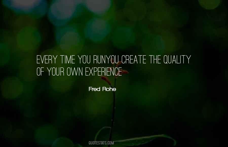 Quotes About Quality Of Time #188021