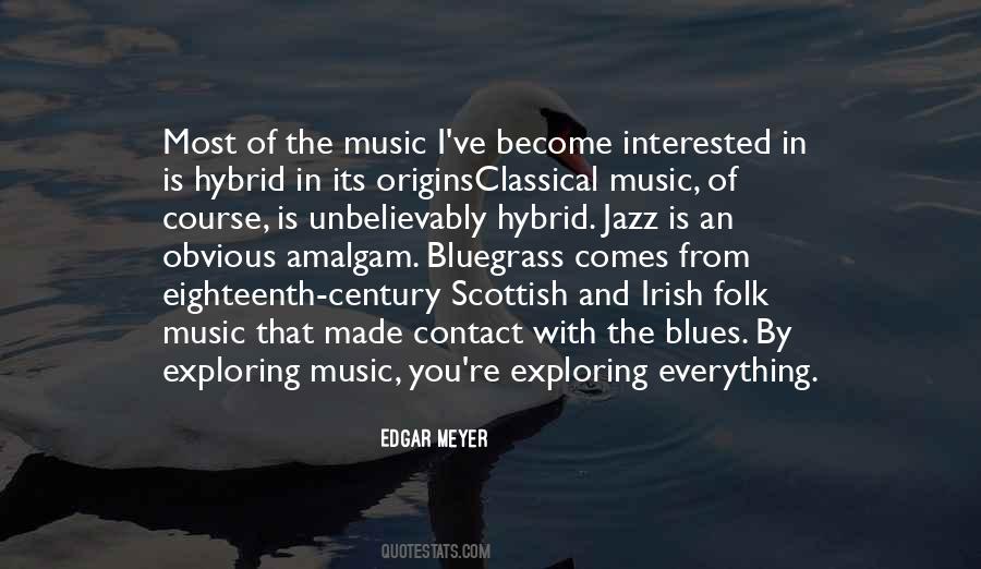 Blues And Jazz Quotes #320364