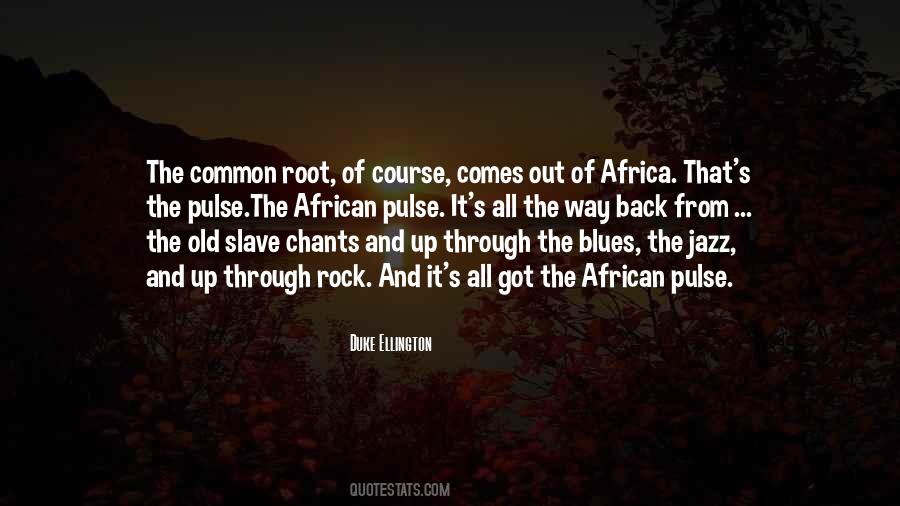 Blues And Jazz Quotes #870154