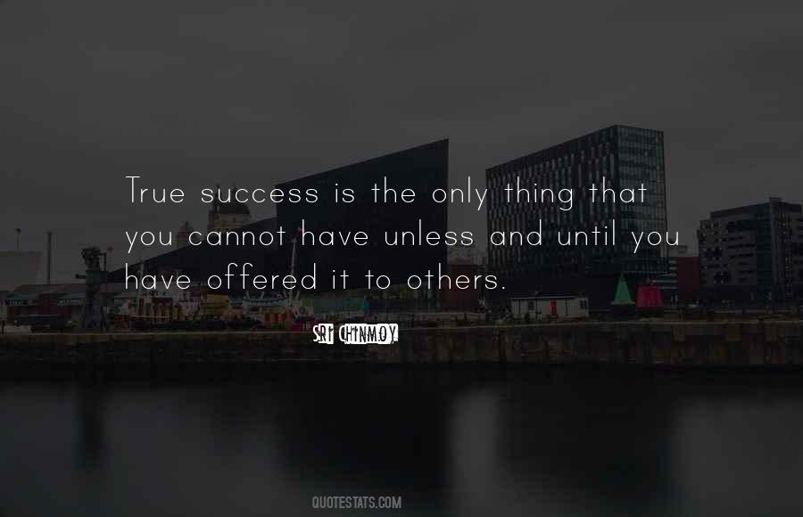 Quotes About True Success #194854