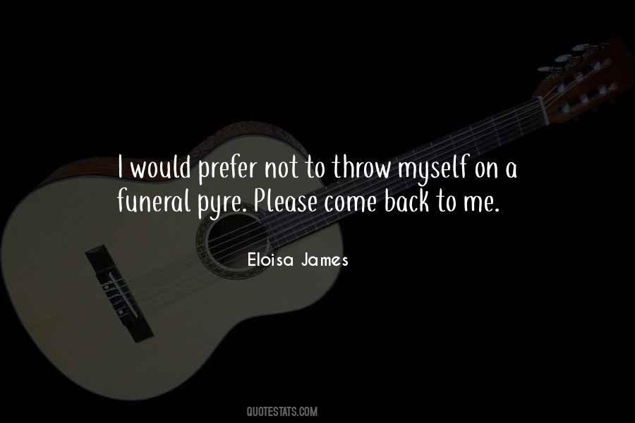 Quotes About Please Come Back #885870