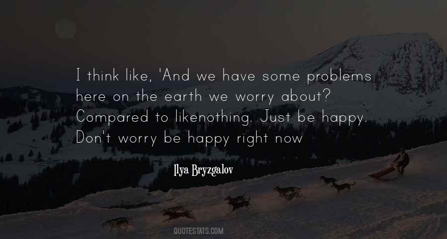 Happy Earth Quotes #1471993
