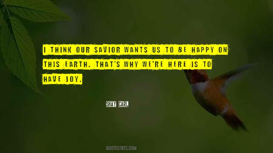 Happy Earth Quotes #308884