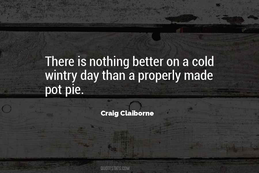 Quotes About Pot Pie #1210644