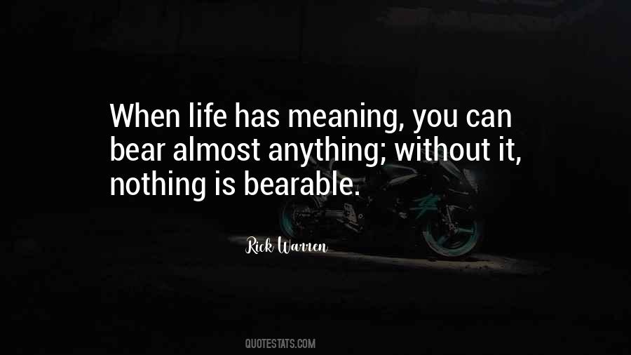 Quotes About Life Without Meaning #495855