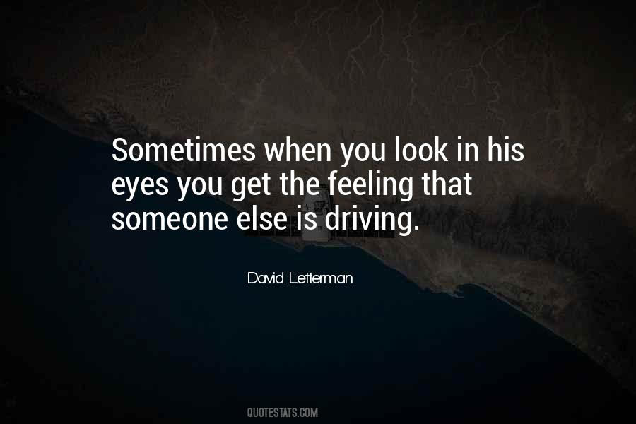 Look In His Eye Quotes #814234