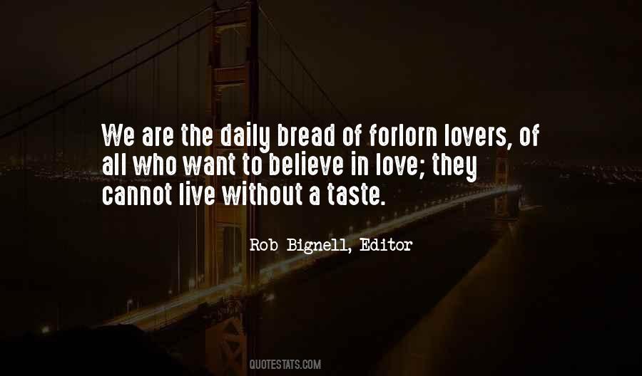 Quotes About Daily Bread #1049694