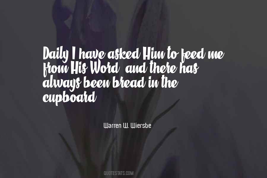 Quotes About Daily Bread #1214178