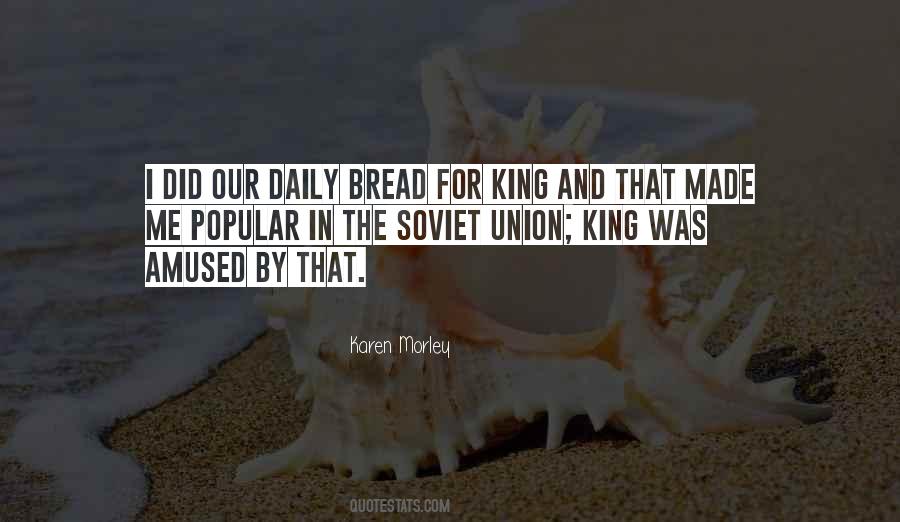 Quotes About Daily Bread #1405024