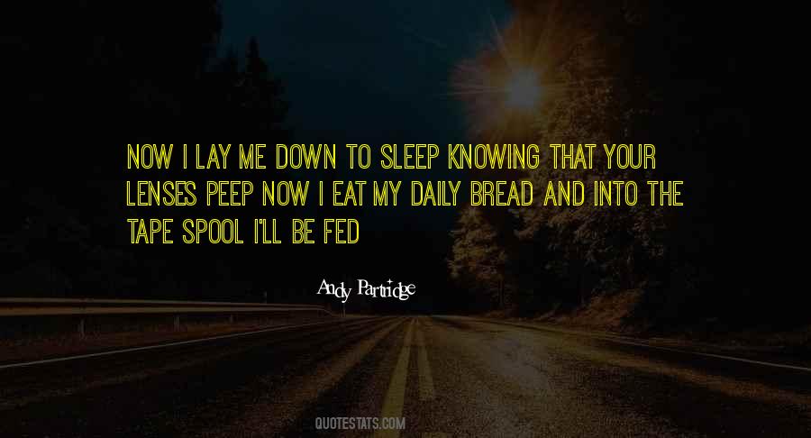 Quotes About Daily Bread #1415763