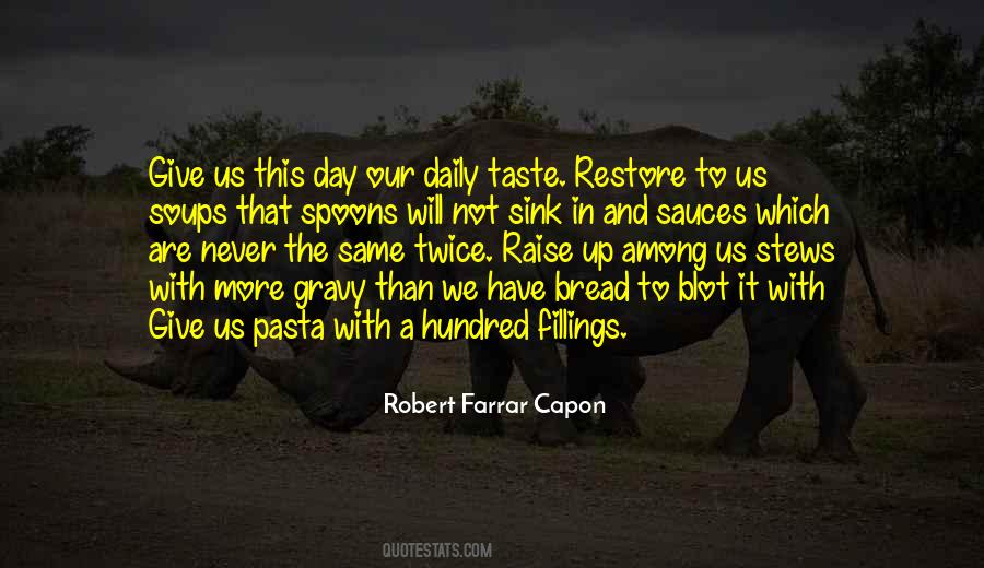 Quotes About Daily Bread #1421277