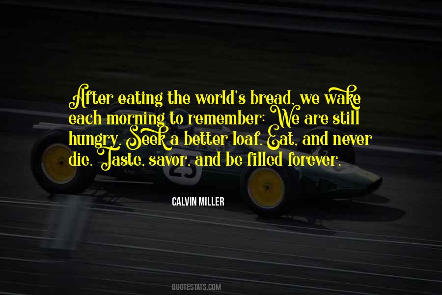 Quotes About Daily Bread #1661527