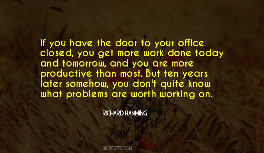 Quotes About Productive Work #1242452