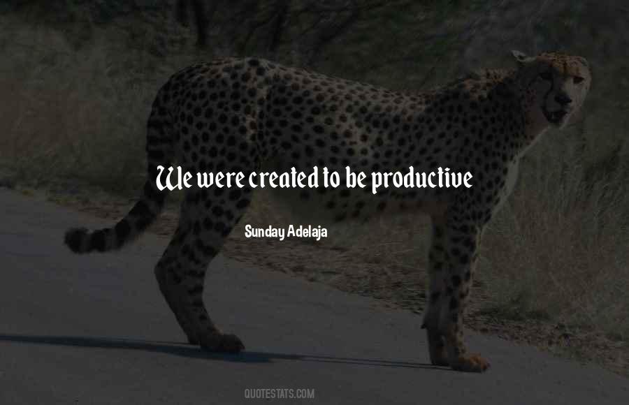 Quotes About Productive Work #555265