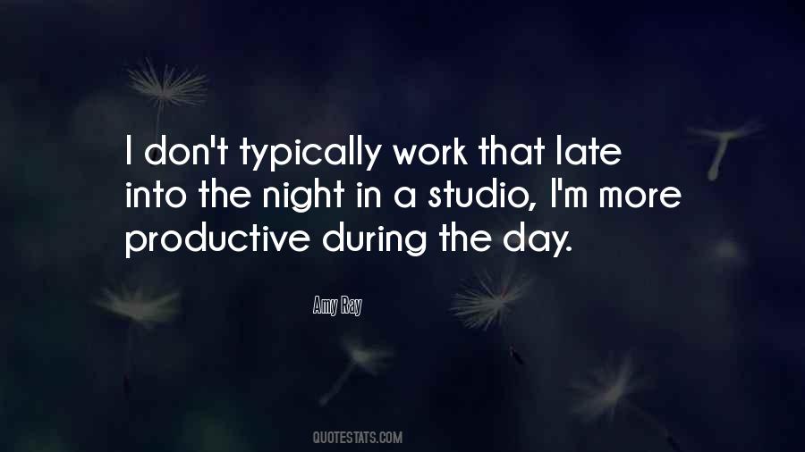 Quotes About Productive Work #766801