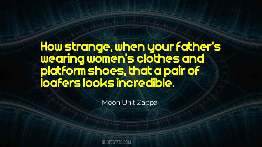 Quotes About Loafers #1873880