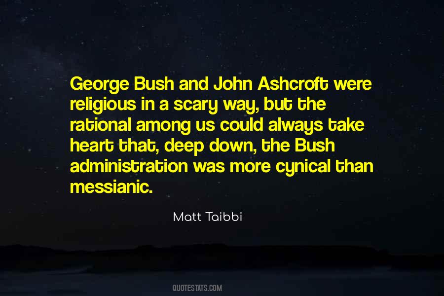 Quotes About The Bush #1038316