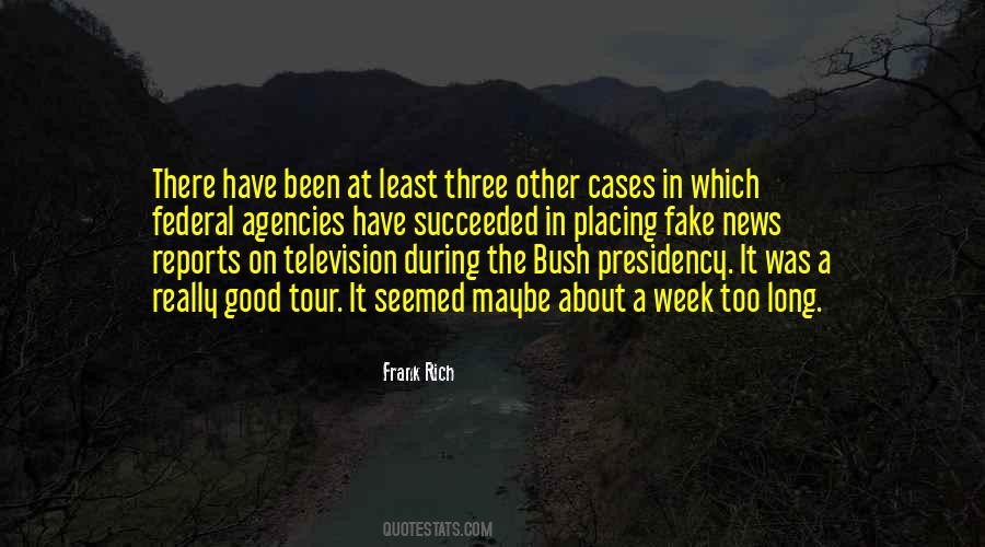 Quotes About The Bush #1101646
