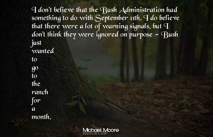 Quotes About The Bush #1105185