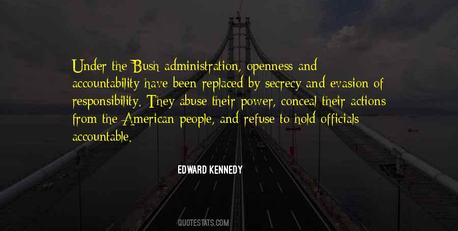 Quotes About The Bush #1105926