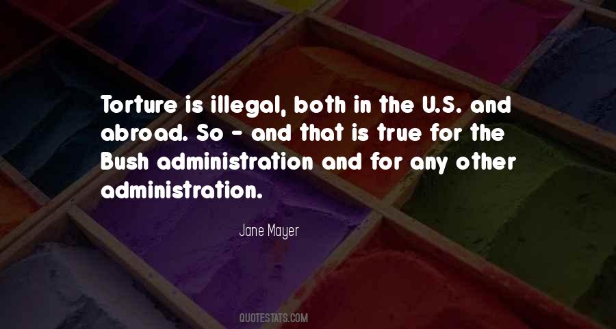 Quotes About The Bush #1160727