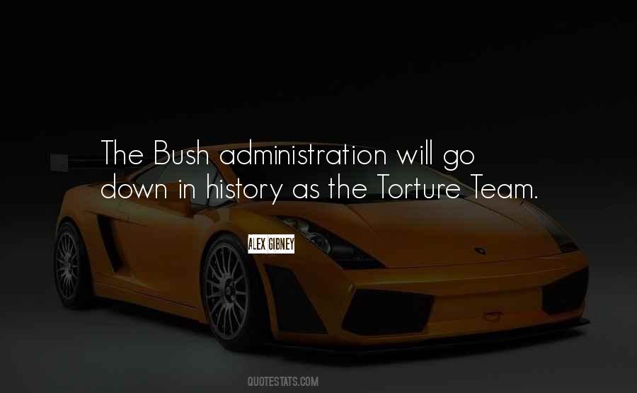 Quotes About The Bush #1196513