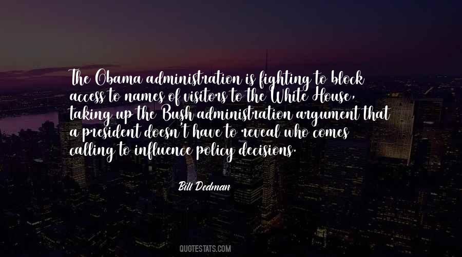Quotes About The Bush #1318247