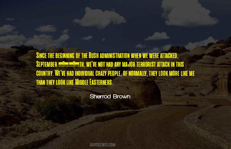 Quotes About The Bush #1370548