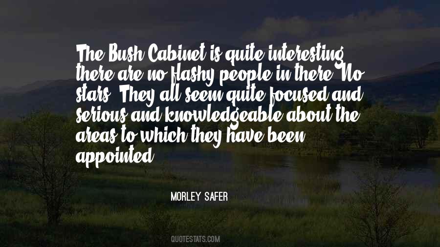 Quotes About The Bush #1393859
