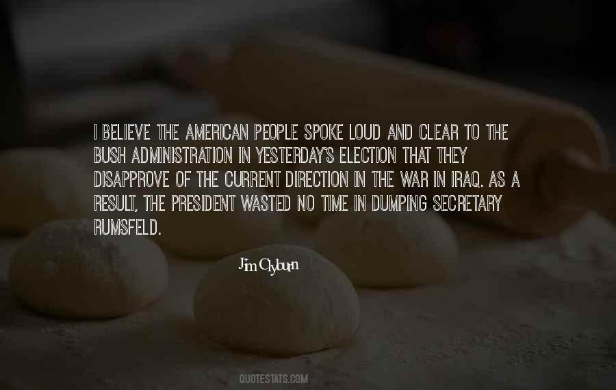 Quotes About The Bush #1636201