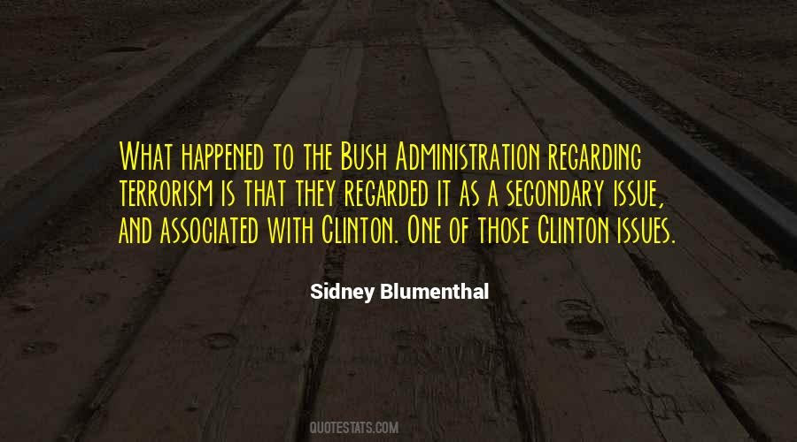 Quotes About The Bush #1641528