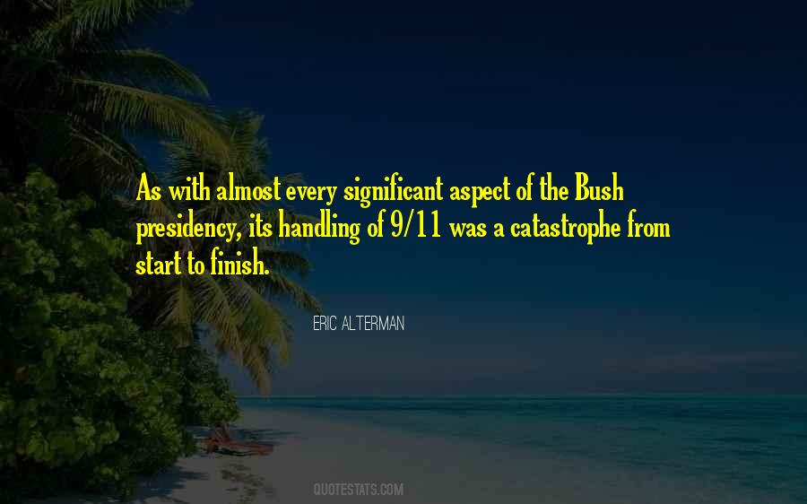 Quotes About The Bush #1693930