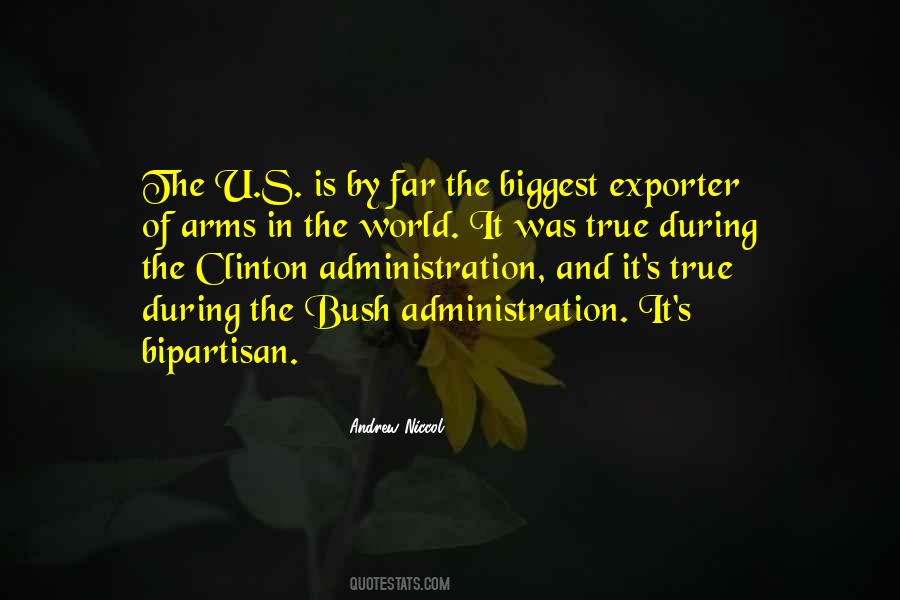 Quotes About The Bush #922668